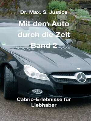 cover image of Mit dem Auto durch die Zeit Band 2